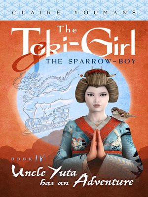 cover image of The Toki-Girl and the Sparrow-Boy, Book 4